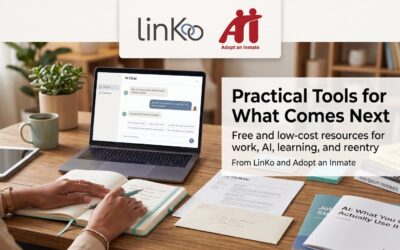 New Reentry Resources from Adopt an Inmate + LinKo